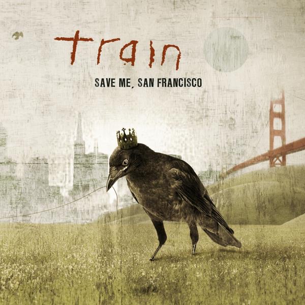 Save Me, San Francisco (Bonus Track Version) by Train album cover