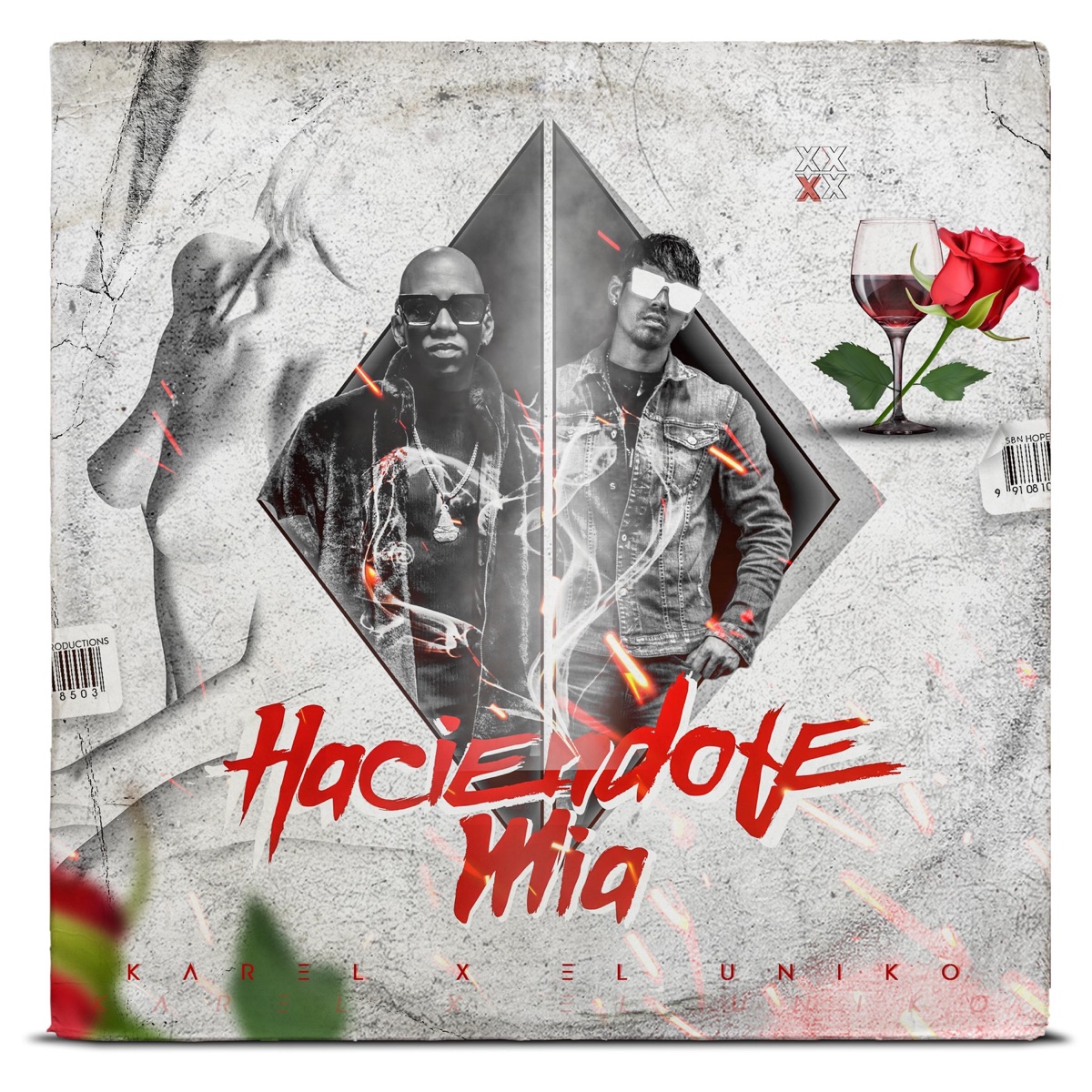 Haciéndote Mia - Single by Karel la Figura & El Uniko album cover