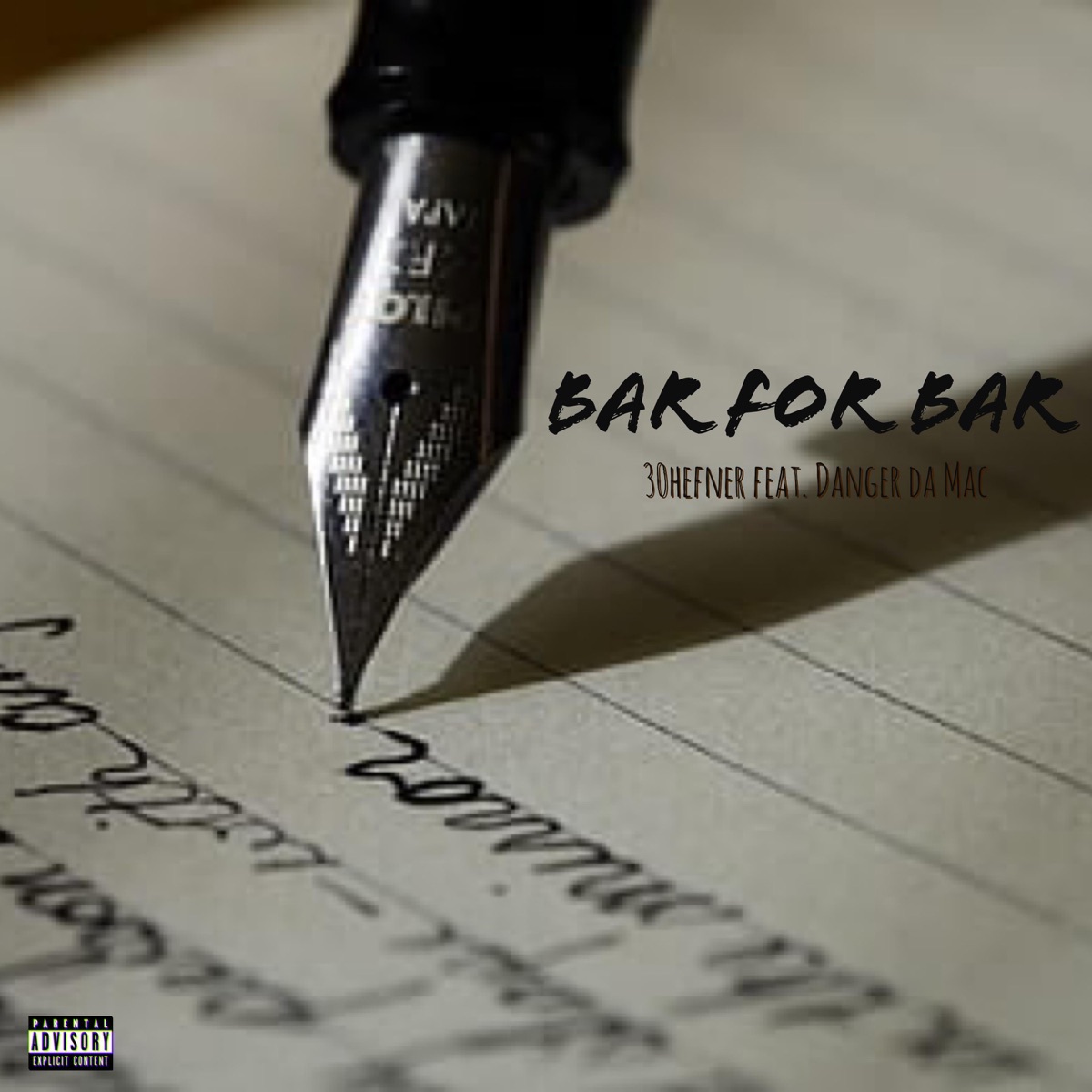 Bar for Bar (feat. Danger Da Mac) - Single by 30hefner album cover