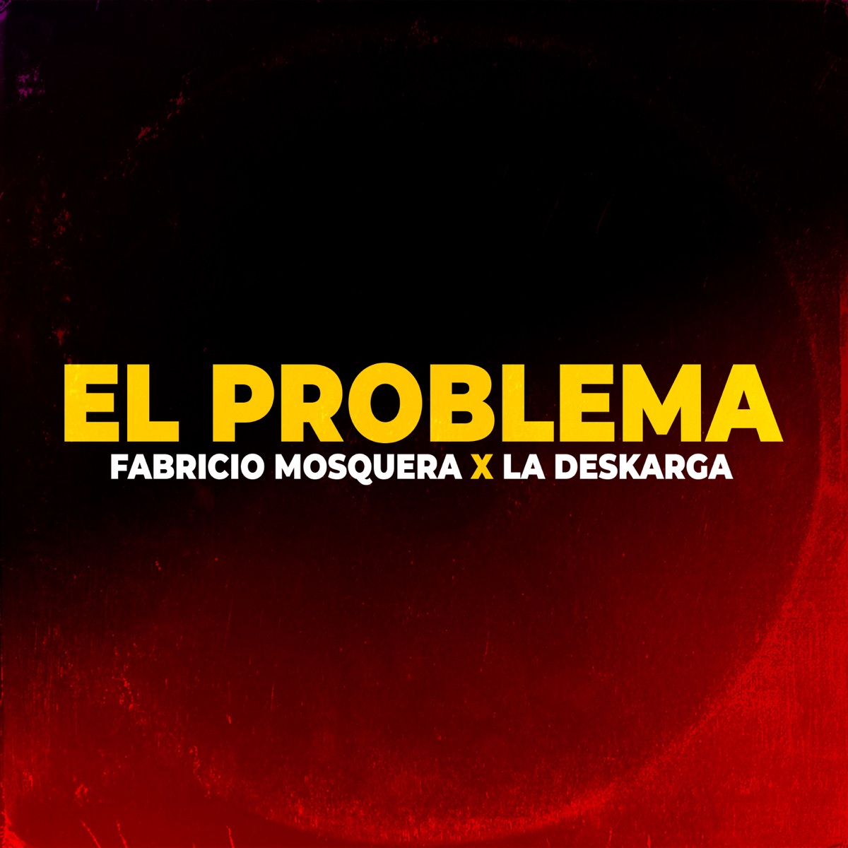 El Problema - Single by La Deskarga & Fabricio Mosquera album cover