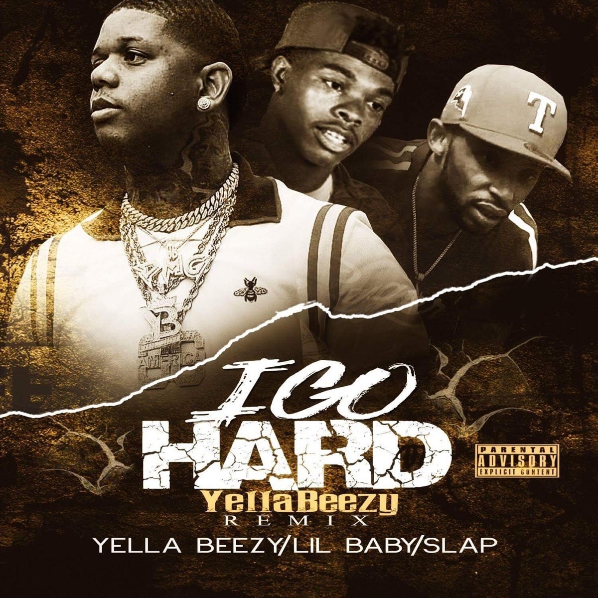 I Go Hard (Remix) - Single by Lil Baby, Yella Beezy & Slap album cover artwork