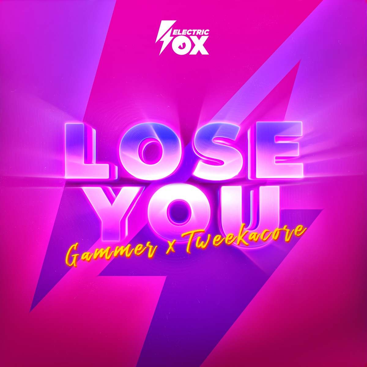 Lose You - Single by Gammer & Tweekacore album cover