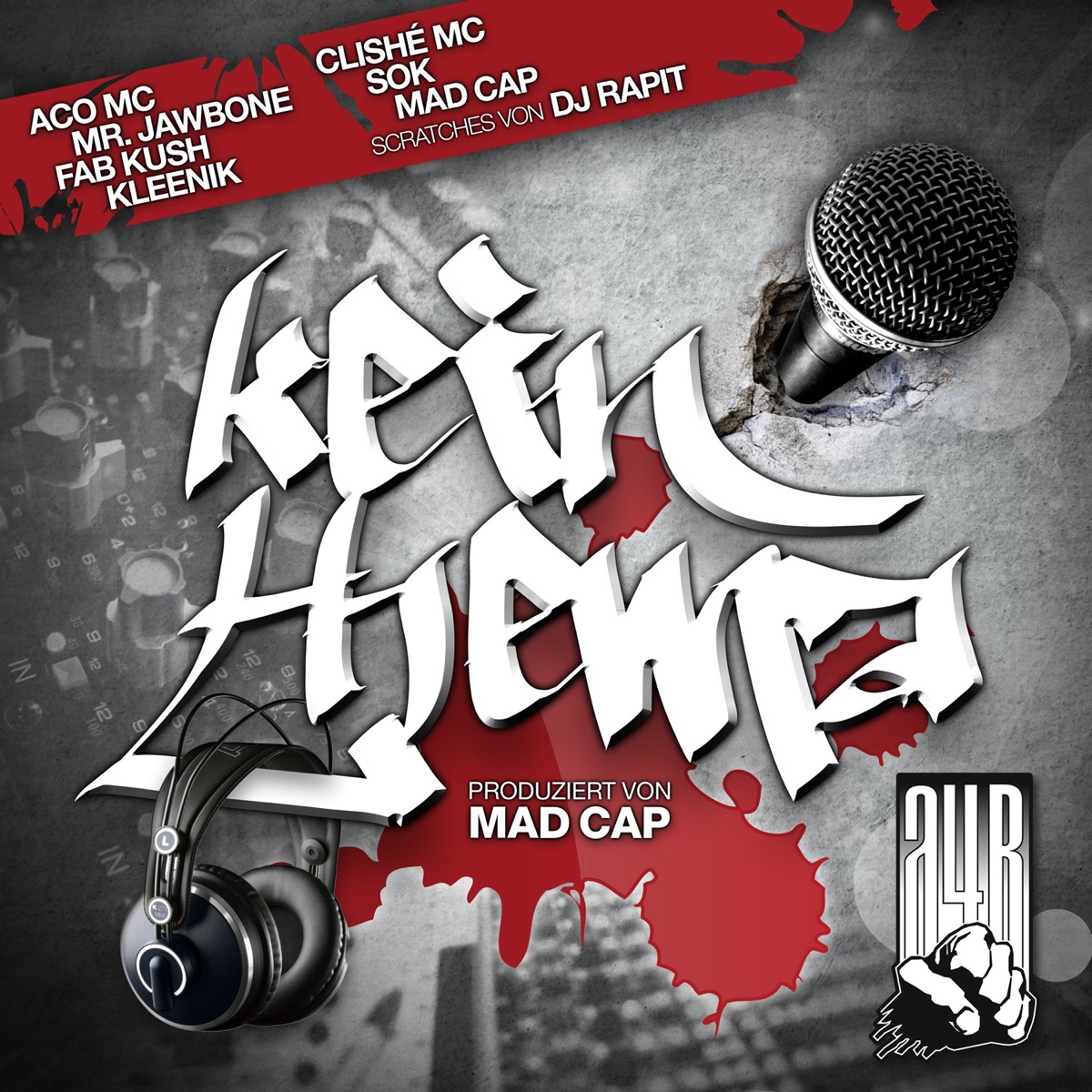 Kein Thema (feat. Aco MC, Mr. Jawbone, Clishé MC, Fab Kush, Kleenik, SoK & DJ Rapit) - Single by Mad Cap album cover