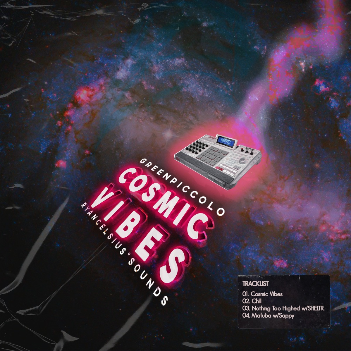 Cosmic Vibes - EP by Green Piccolo & Ryan Celsius Sounds album cover