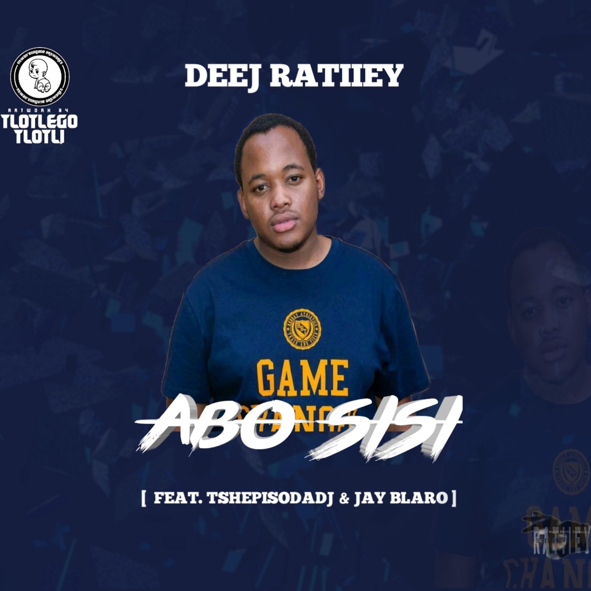 Abo Sisi (feat. TshepisoDaDj & Jay Blaro) - Single by Deej Ratiiey album cover