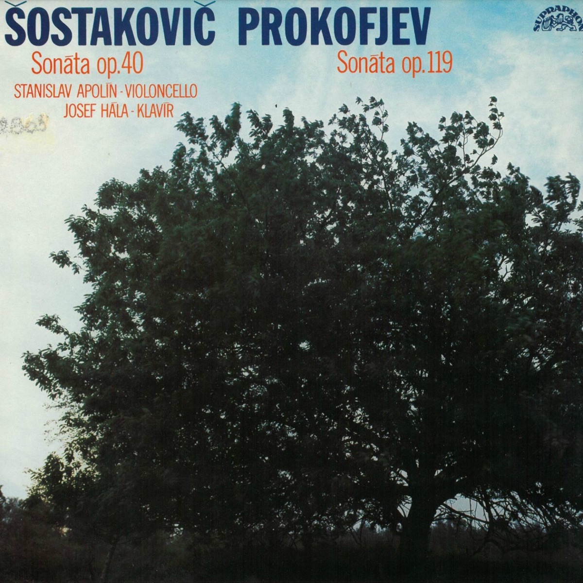 Shostakovich, Prokofiev: Cello Sonatas by Stanislav Apolín & Josef Hála album cover