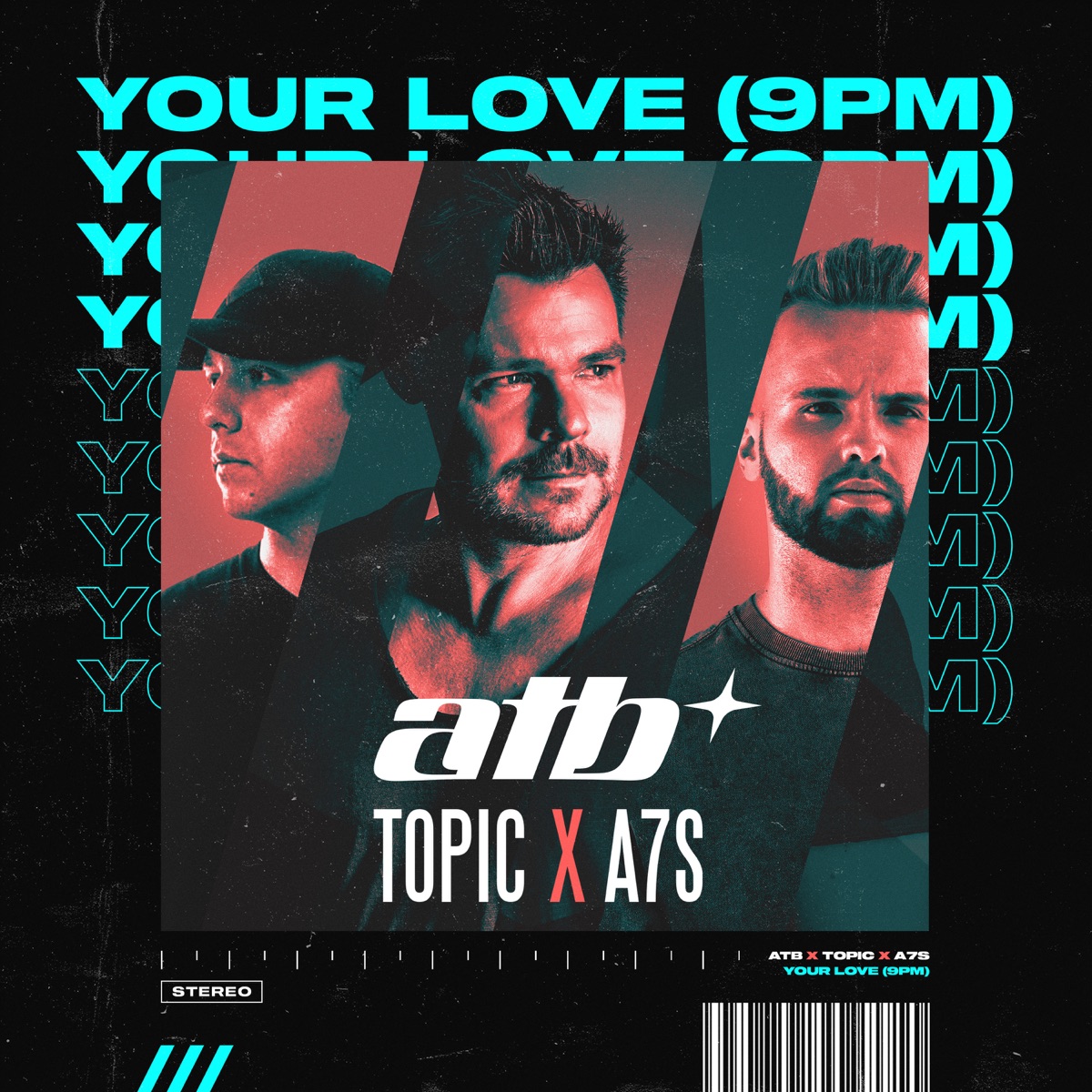 Your Love (9PM) - Single by ATB, Topic & A7S album cover