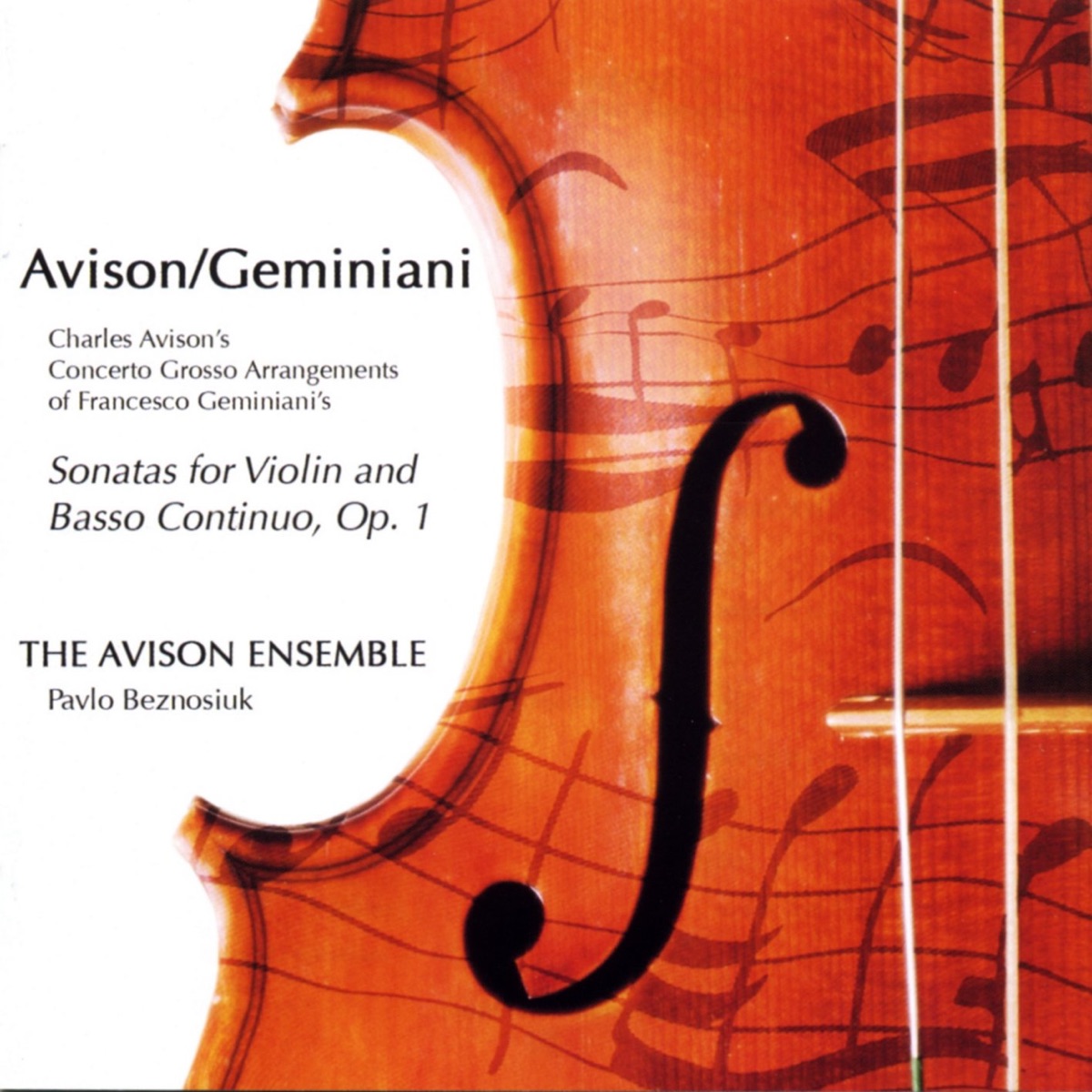 Avison, C.: 12 Concerti Grossi after Geminiani's Sonatas for Violin and Basso Continuo, Op. 1 by Pavlo Beznosiuk & Avison Ensemble album cover