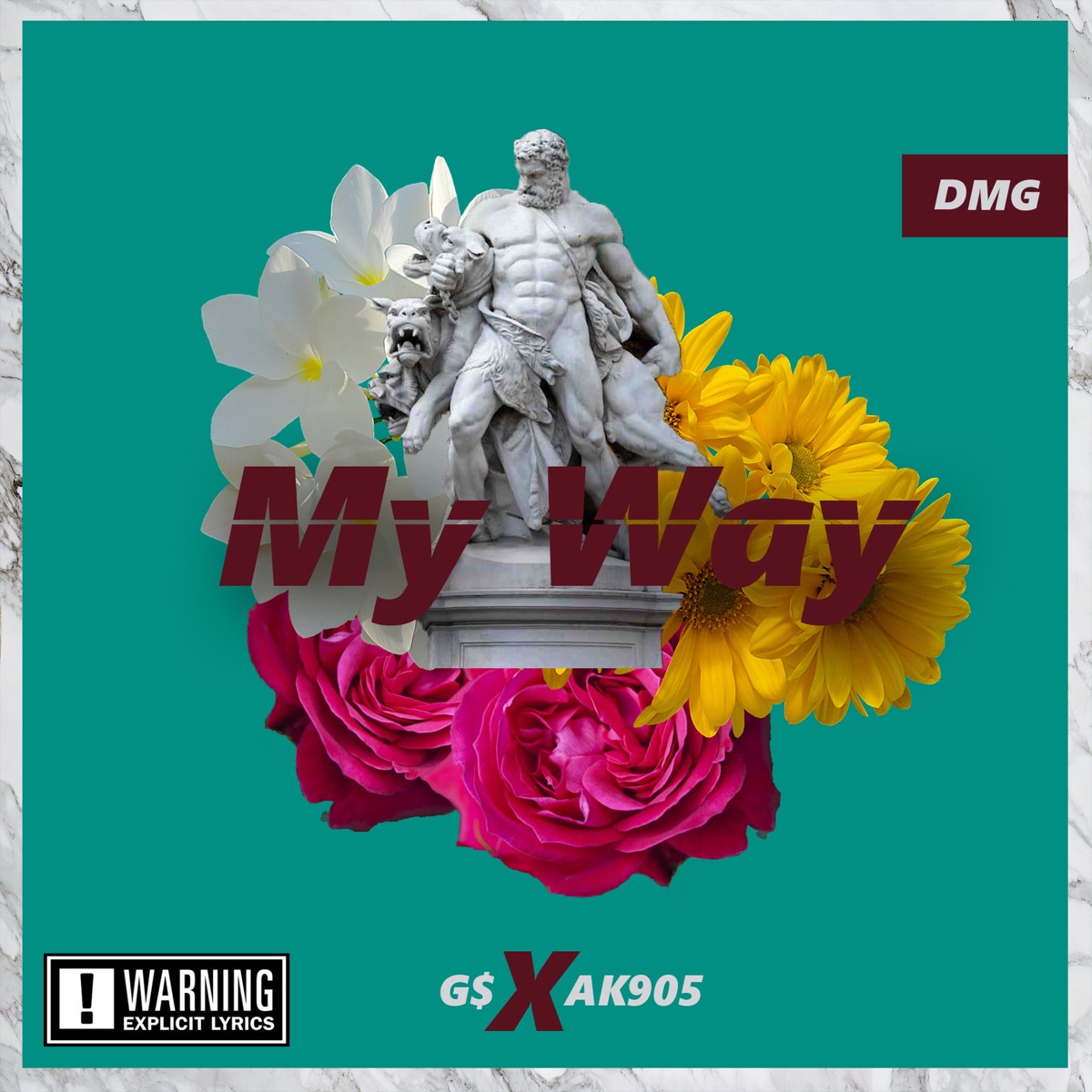 My Way (feat. AK905) - Single by G$ album cover