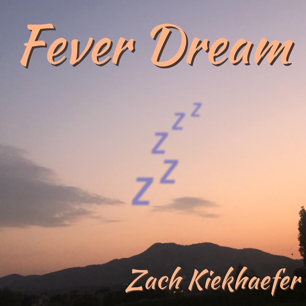 Fever Dream - Single by Zach Kiekhaefer album cover