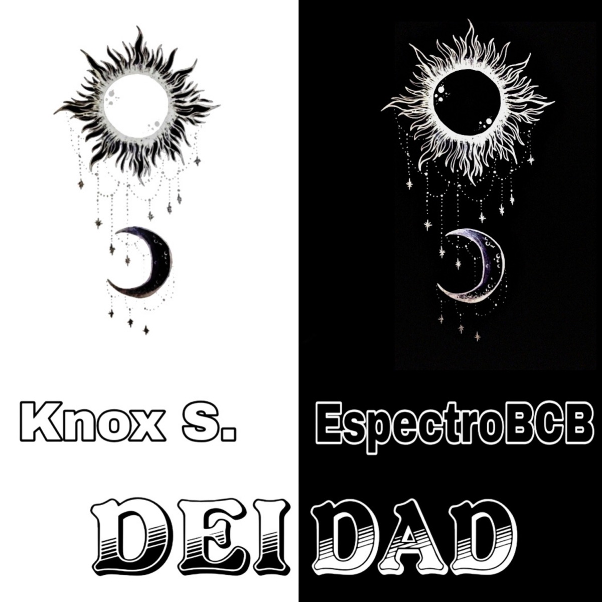 Deidad (feat. Knox S.) - Single by EspectroBCB album cover