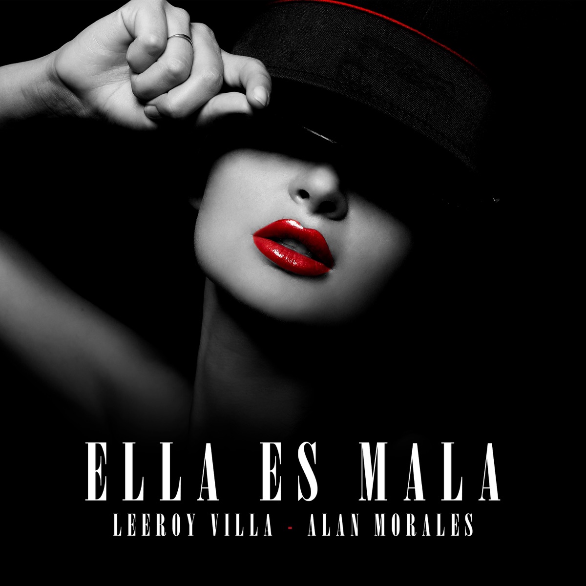 Ella Es Mala (Remix) - Single by Leeroy Villa & Alan Morales album cover