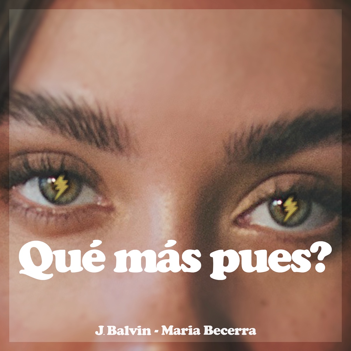Qué Más Pues? - Single by J Balvin & Maria Becerra album cover