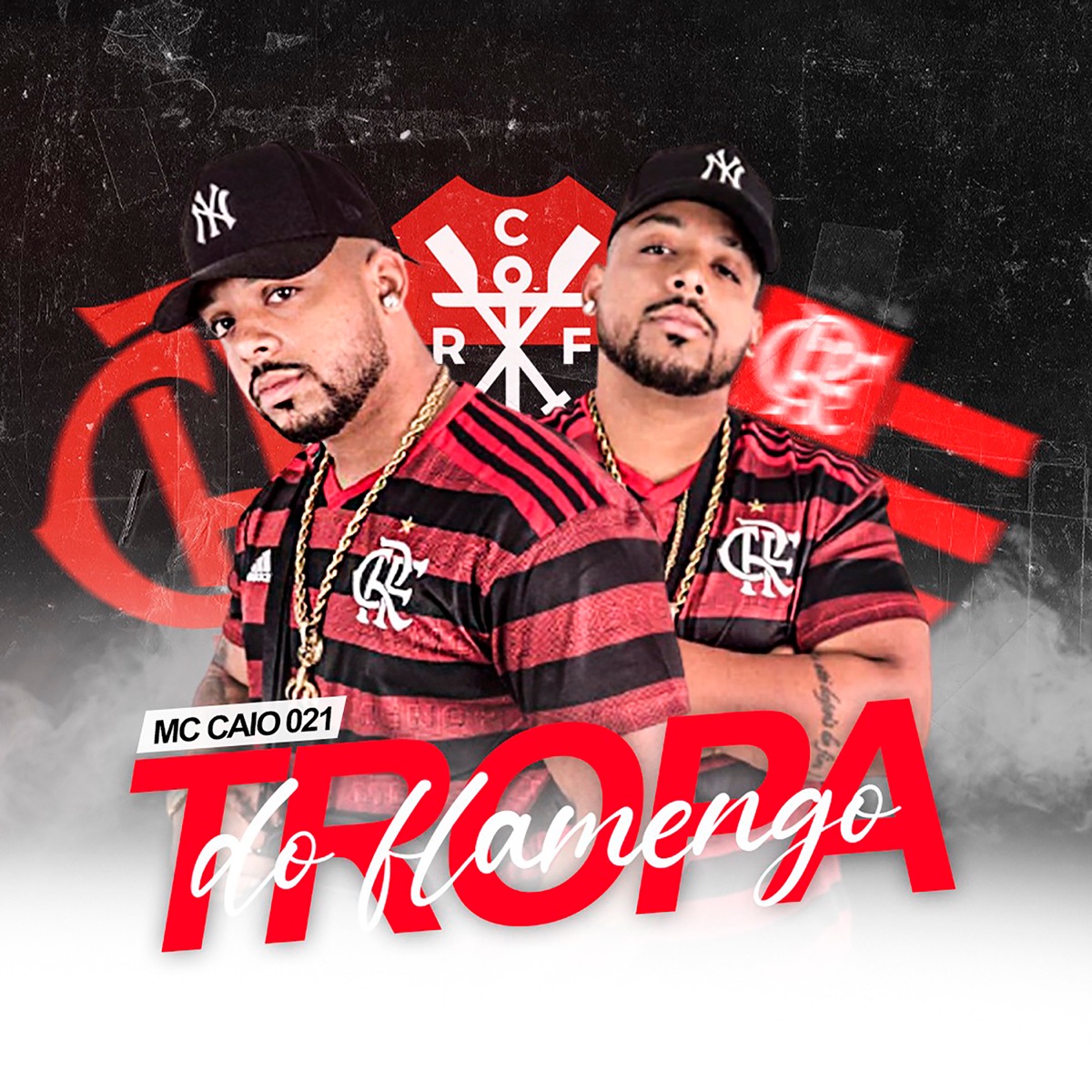 Tropa do Flamengo - Single by Mc Caio 021 & DJ BR do Chapa album cover