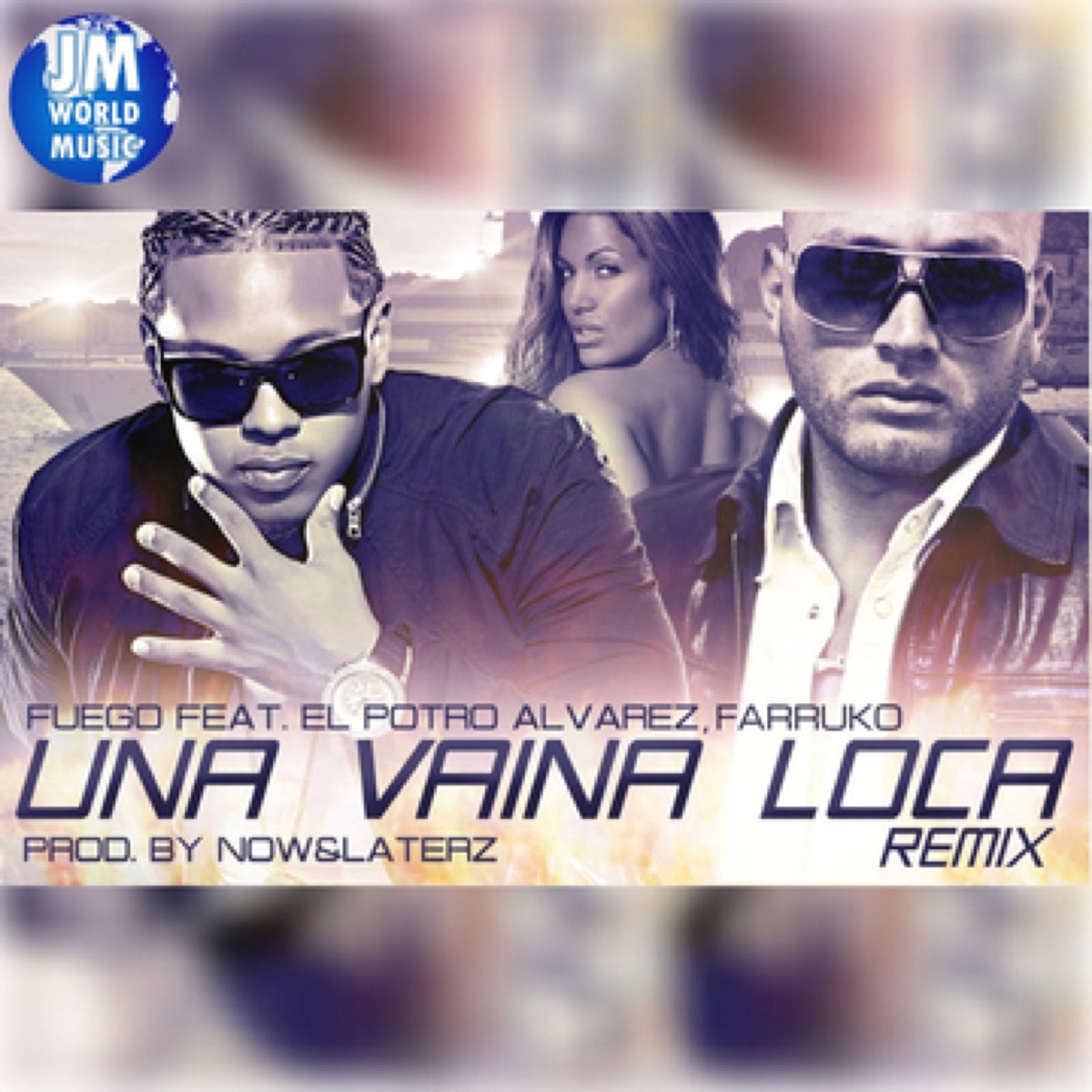 Una Vaina Loca (Official Extended Remix) [feat. El potro Álvarez & Farruko] by Fuego album cover