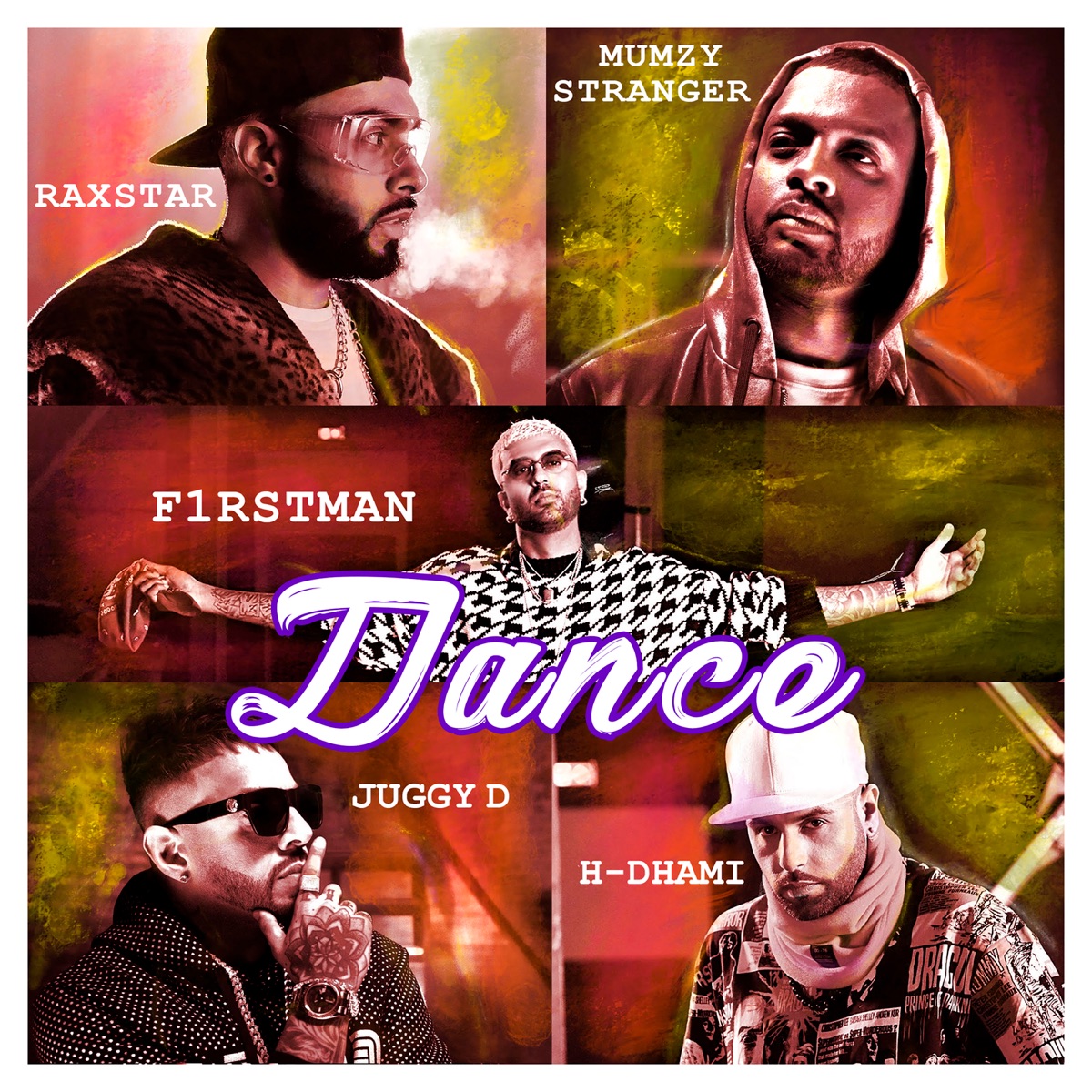 Dance (feat. Juggy D & H-Dhami) - Single by F1rstman, Mumzy Stranger & Raxstar album cover