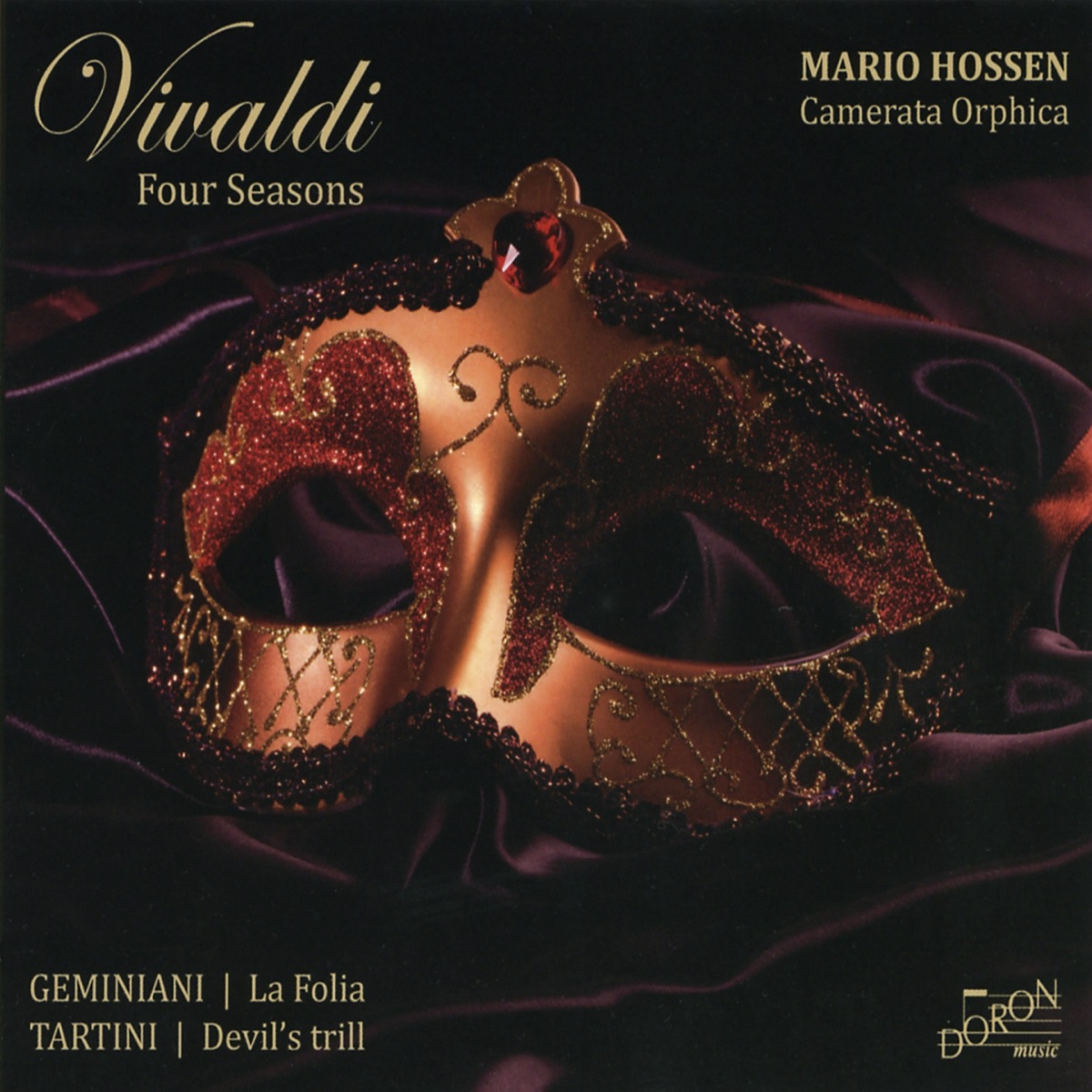 Geminiani: La folia - Tartini: Devil's Trill & Vivaldi: The Four Seasons by Mario Hossen & Camerata Orphica album cover