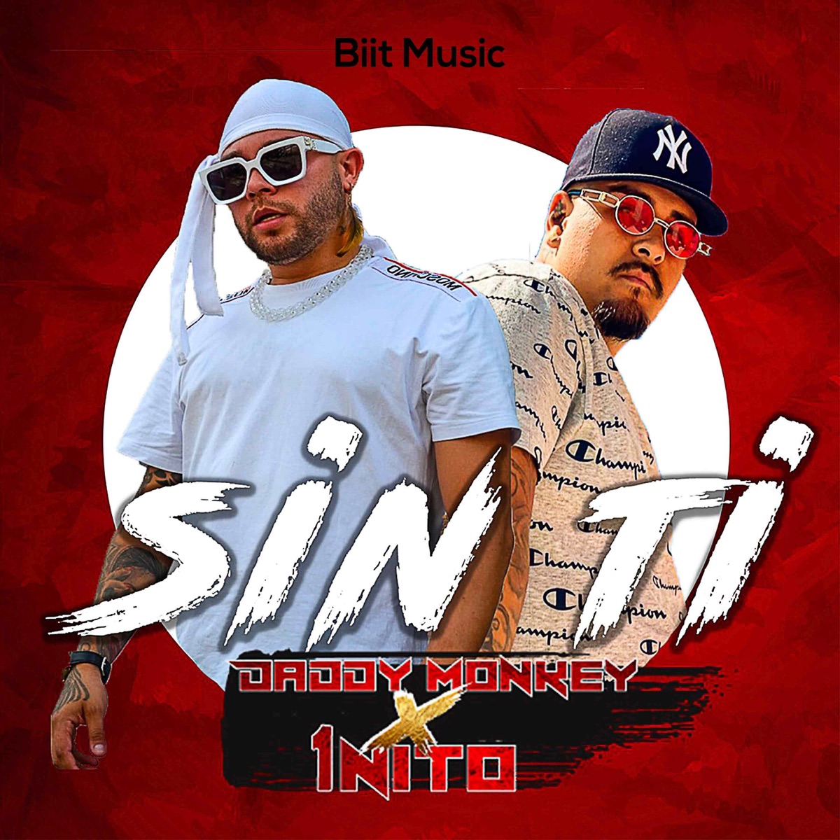 Sin Ti - Single by Daddy Monkey Music, 1nito & Biit Music album cover