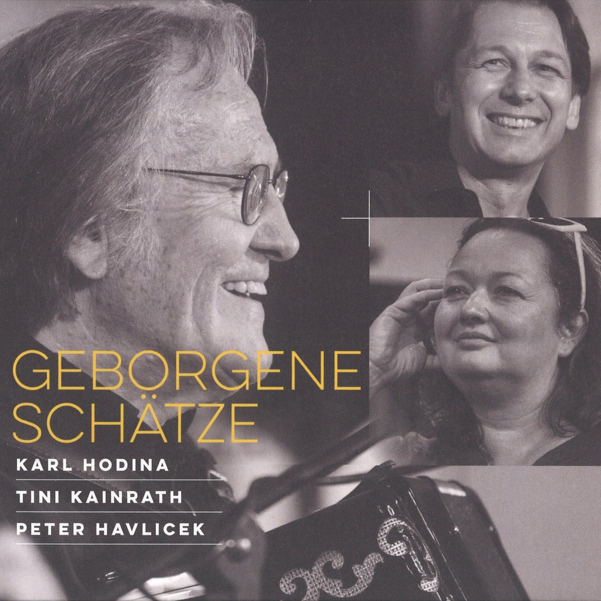 Geborgene Schätze by Karl Hodina, Tini Kainrath & Peter Havlicek album cover