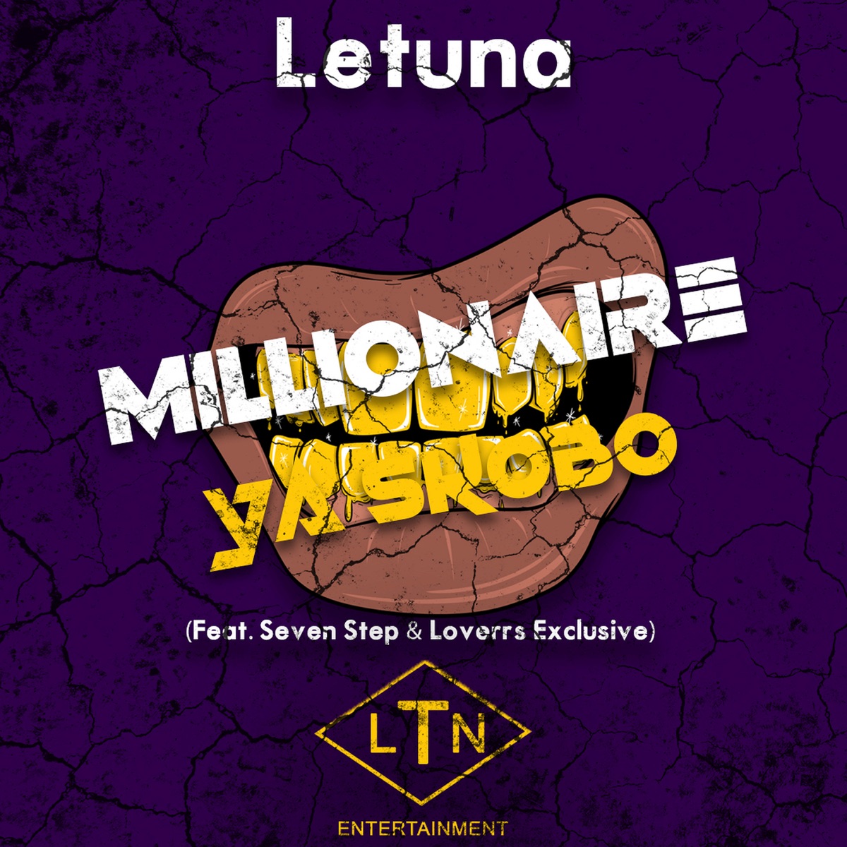 Millionaire Ya Skobo (feat. Seven Step & Loverss Exklusive) - Single by Letuna album cover