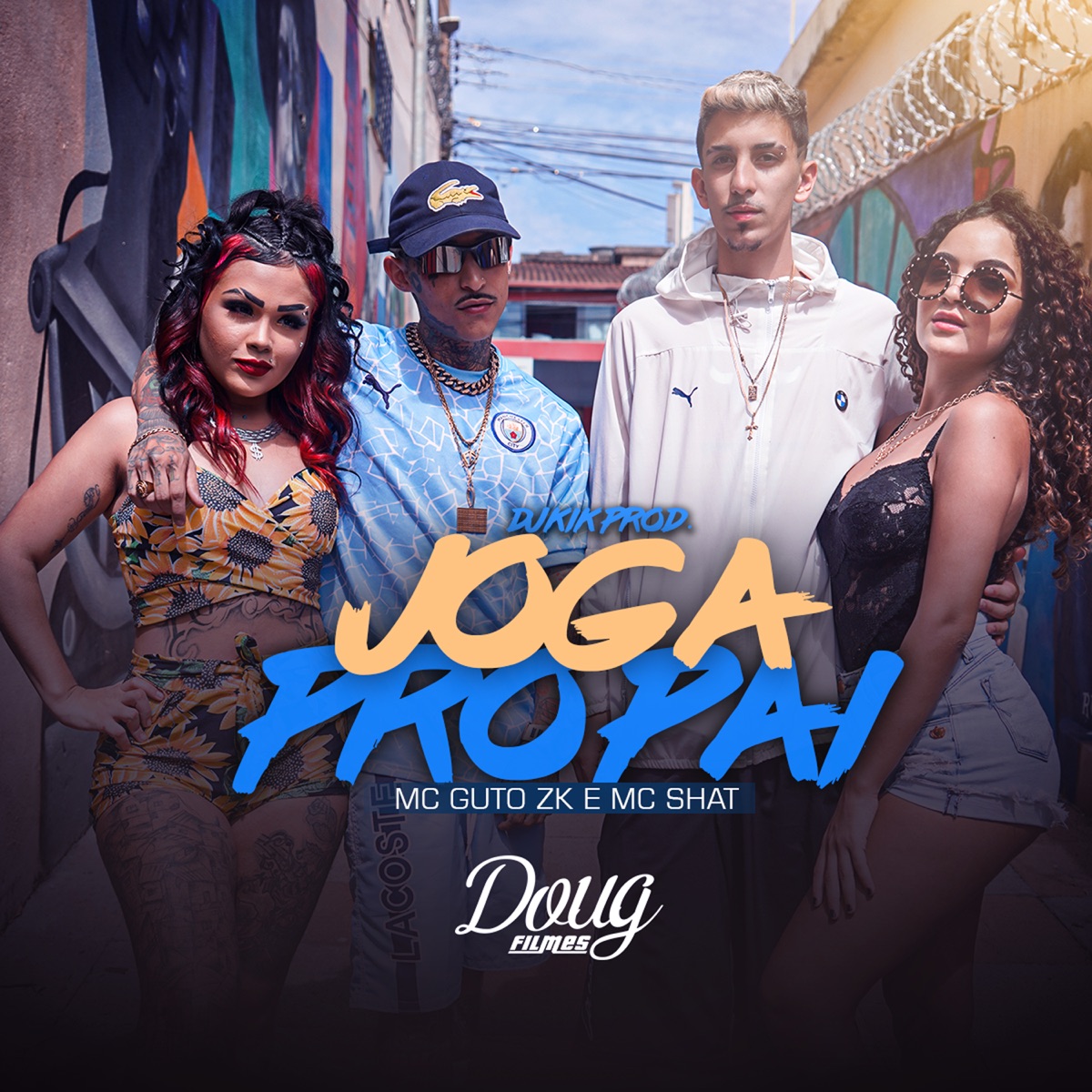 Joga Pro Pai - Single by Mc Guto Zk, Mc Shat & Dj Kik Prod album cover