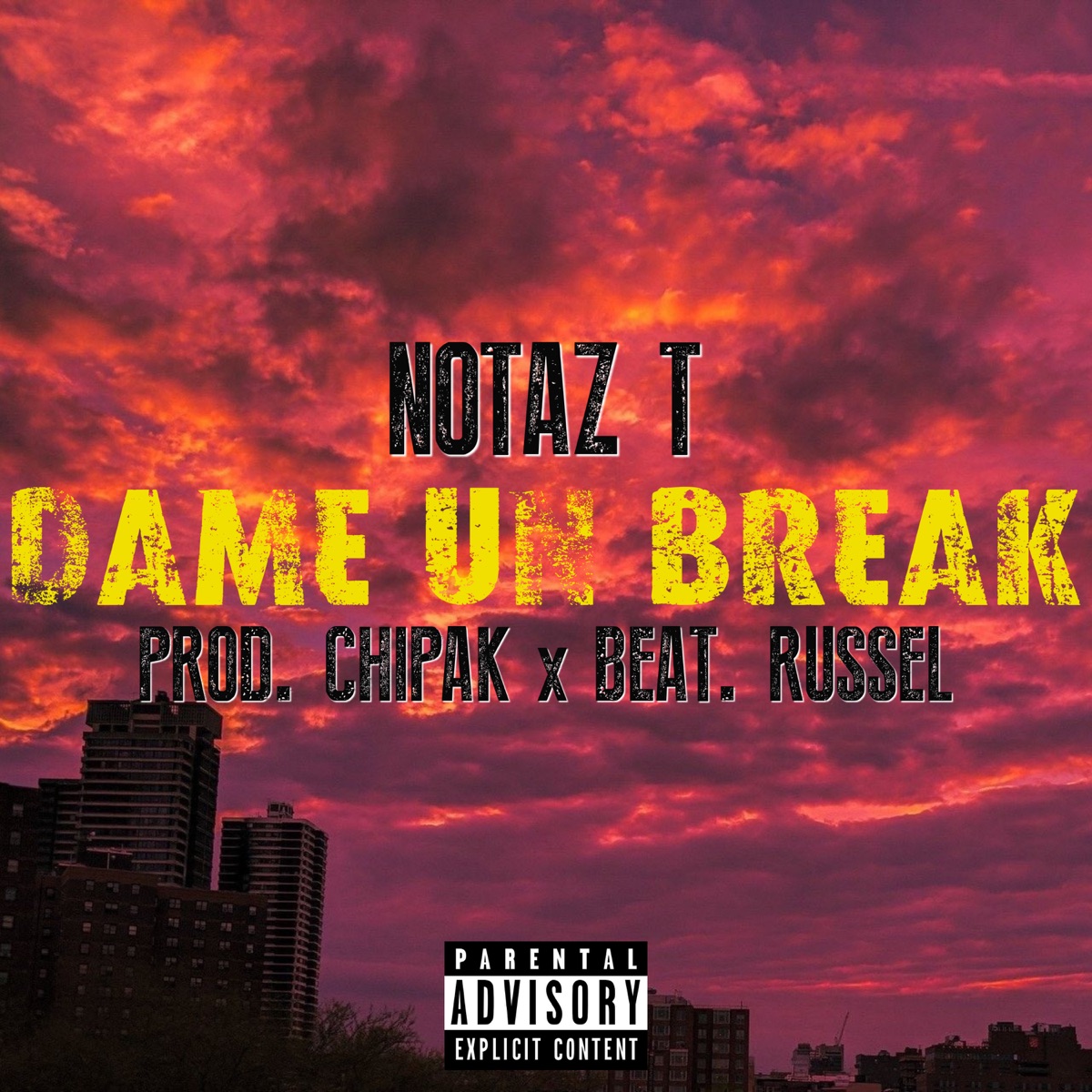 Dame un Break - Single by Notaz T. album cover