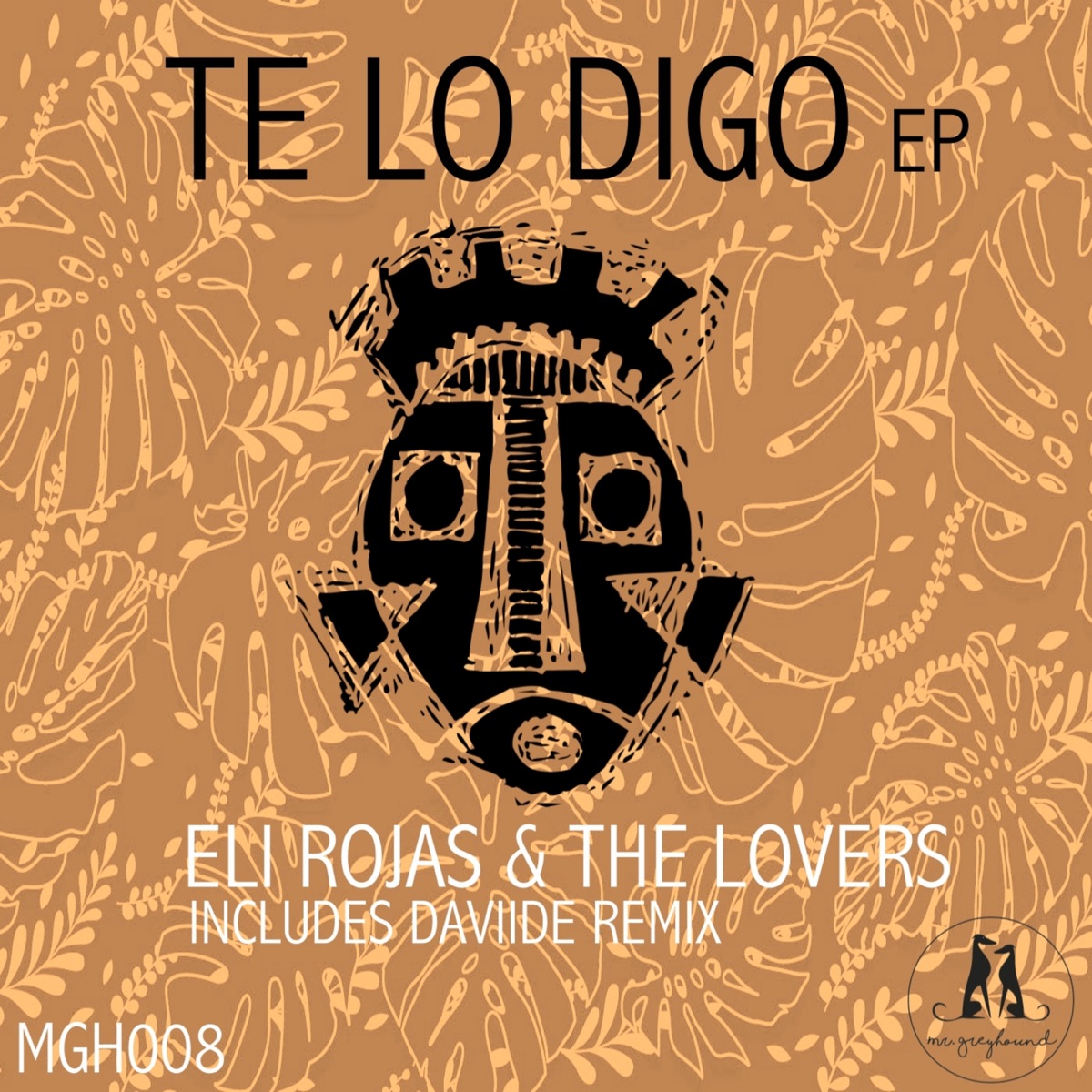 Te Lo Digo - Single by Gerardo Sais Garrido, Leah Schultz & Eli Rojas album cover