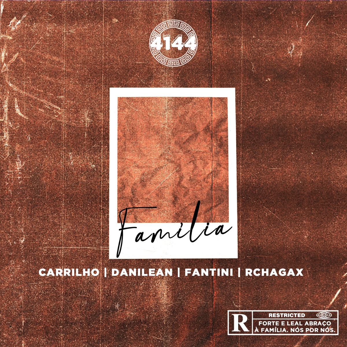 Família (feat. Carrilho, DaniLean, Fantini & RChagax) - Single by 4144 album cover