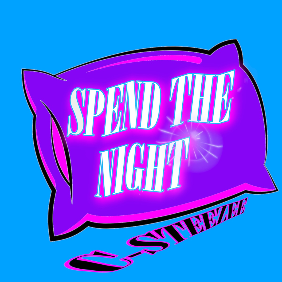 Spend the Night - Single by C-Steezee & The PLAYlist album cover