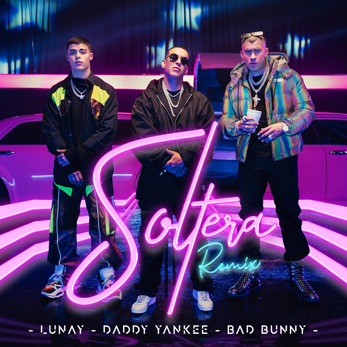 Soltera (Remix) - Single by Lunay, Daddy Yankee & Bad Bunny album cover artwork