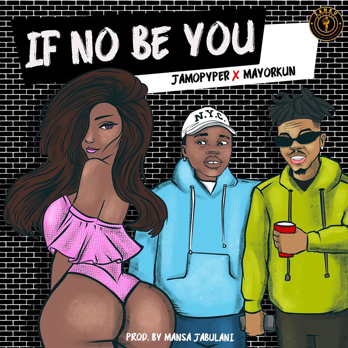 If No Be You (feat. Mayorkun) - Single by Jamopyper album cover