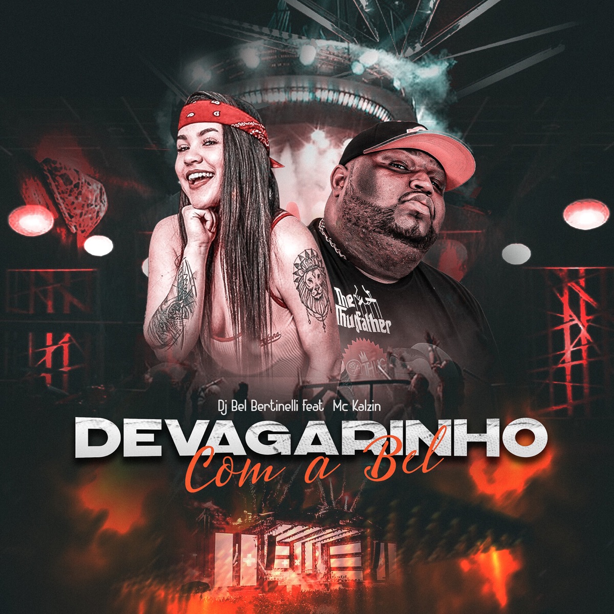 Devagarinho Com a Bel (feat. MC Kalzin) - Single by Dj Bel Bertinelli album cover