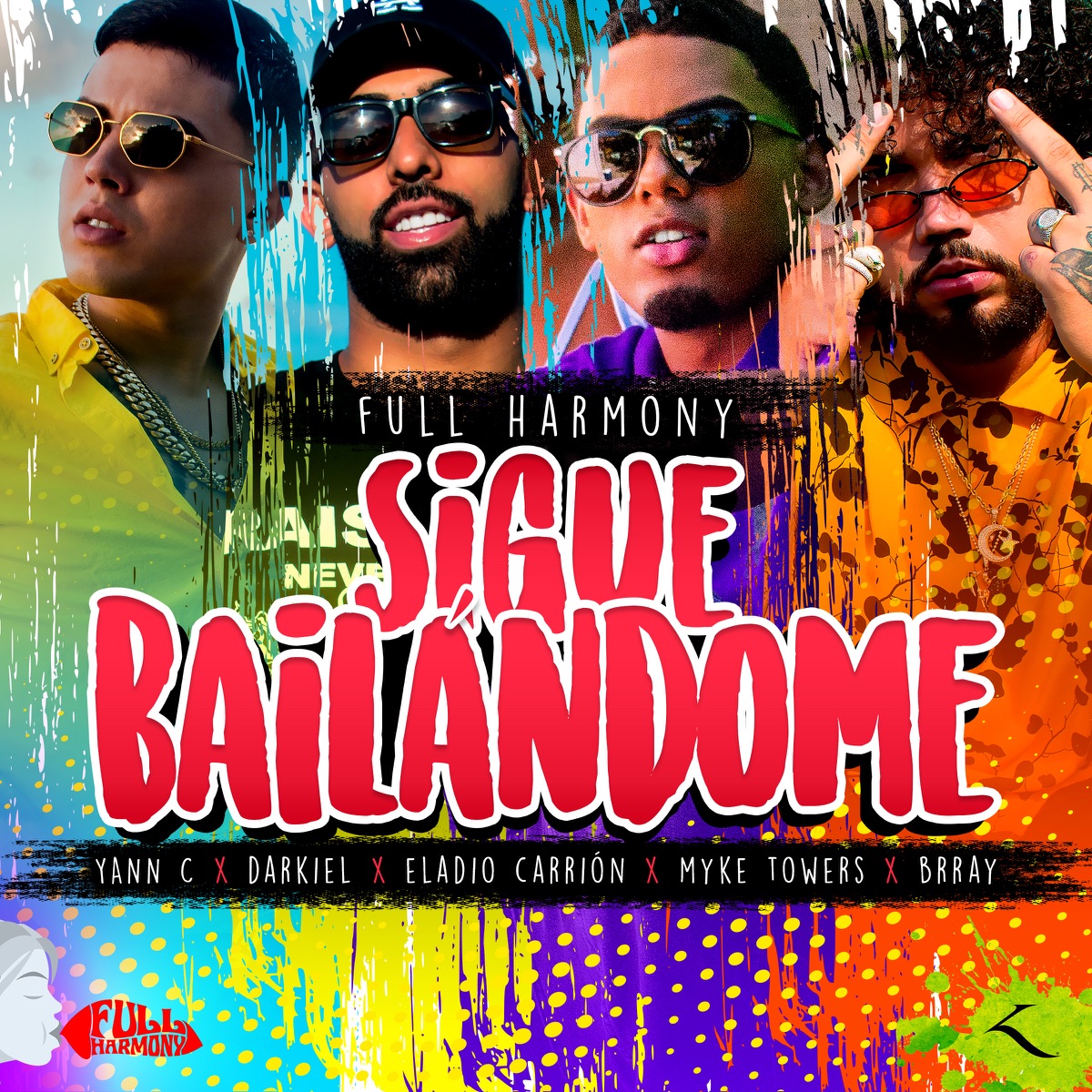 Sigue Bailándome - Single by Myke Towers, Eladio Carrión, Darkiel, Brray & Yann'C album cover