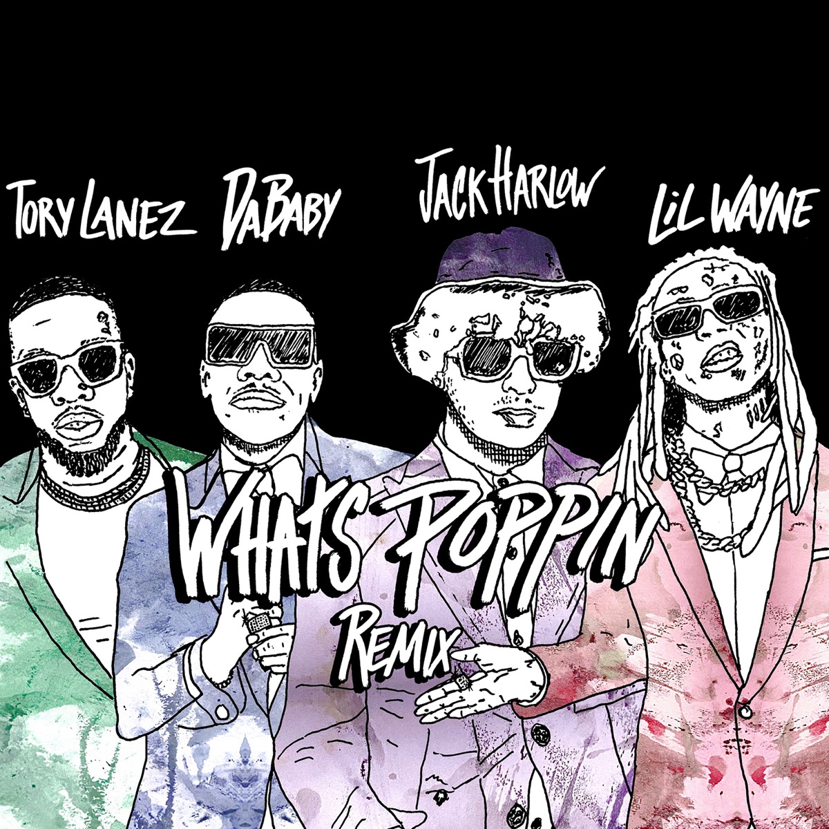 WHATS POPPIN (Remix) [feat. DaBaby, Tory Lanez & Lil Wayne] - Single by Jack Harlow album cover