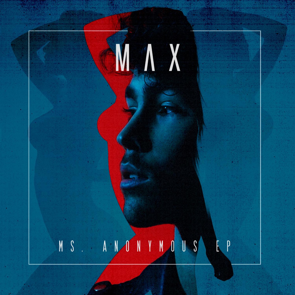 Ms. Anonymous - EP by MAX album cover