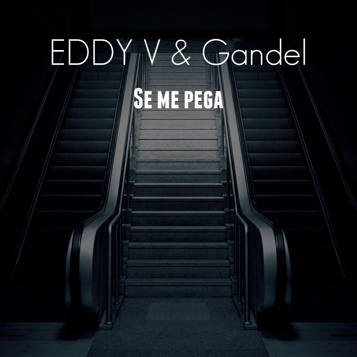 Se me pega - Single by Eddy V. & Gandel album cover