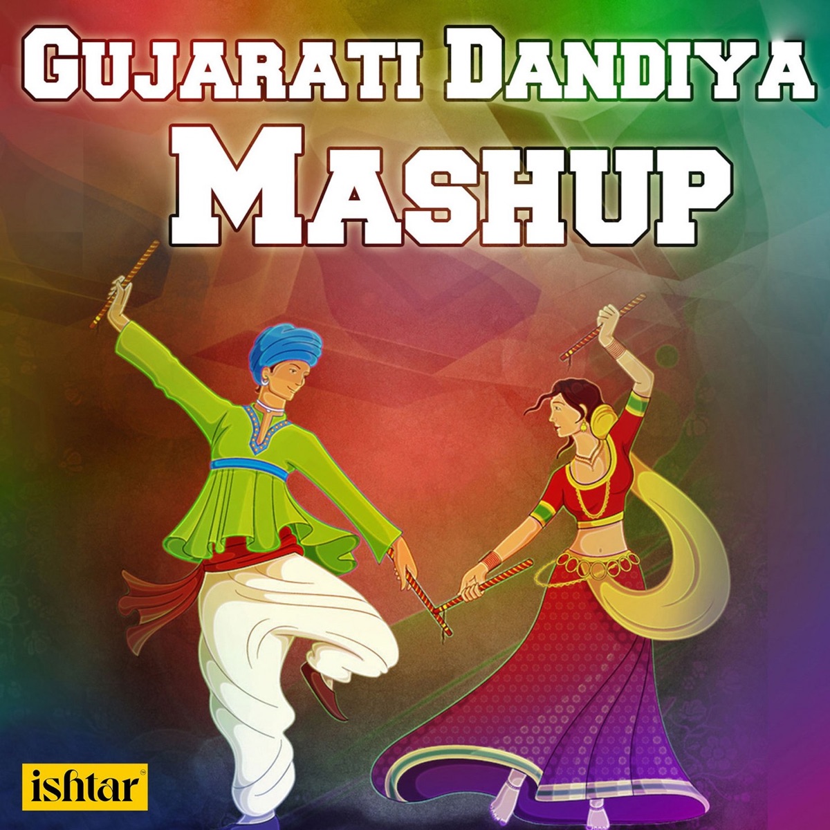 Gujarati Dandiya Mashup - EP by Kishore Manraj & Rupal Doshi album cover