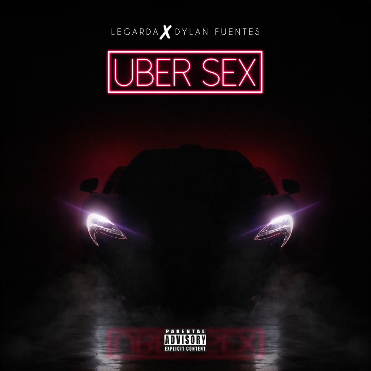 Uber Sex - Single by Legarda & Dylan Fuentes album cover