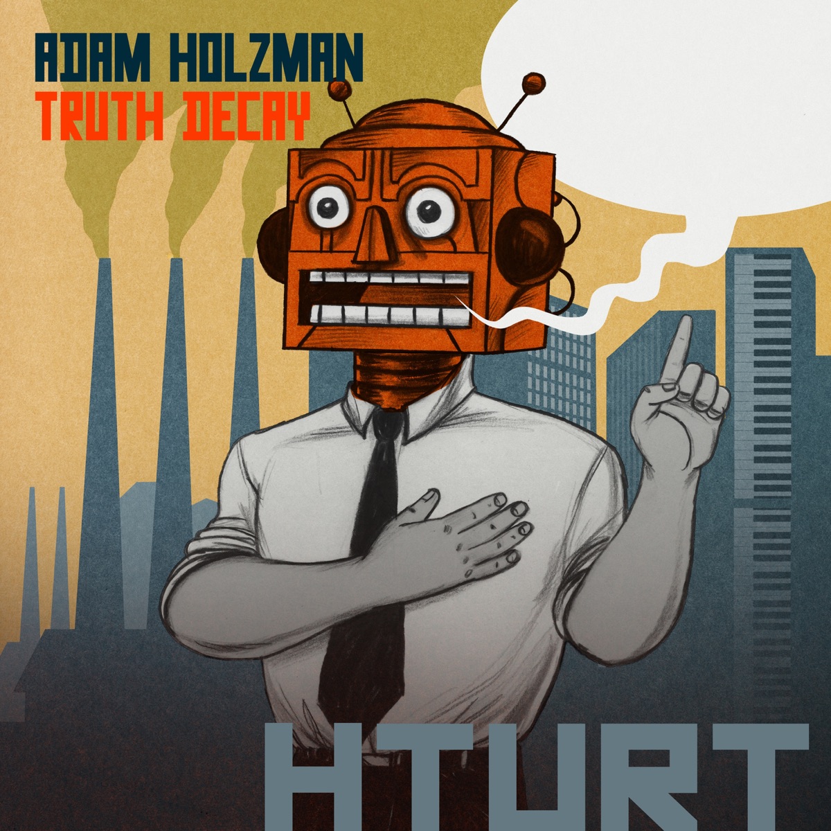 Truth Decay by Adam Holzman album cover