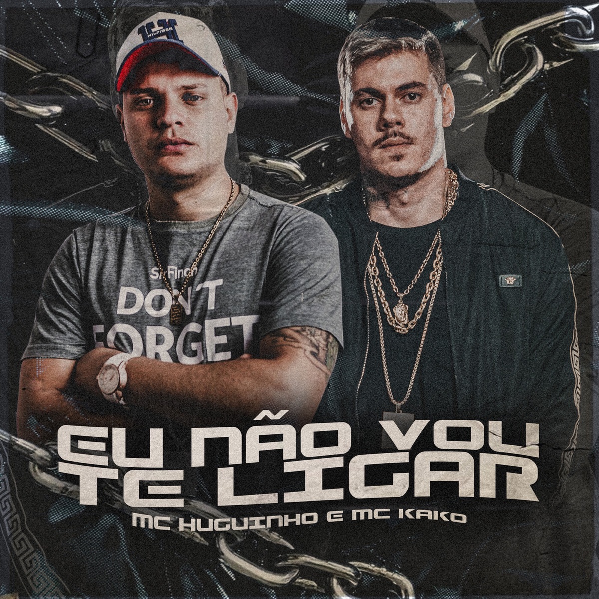 Eu Não Vou Te Ligar - Single by Mc Huguinho, MC Kako & DJ GH album cover