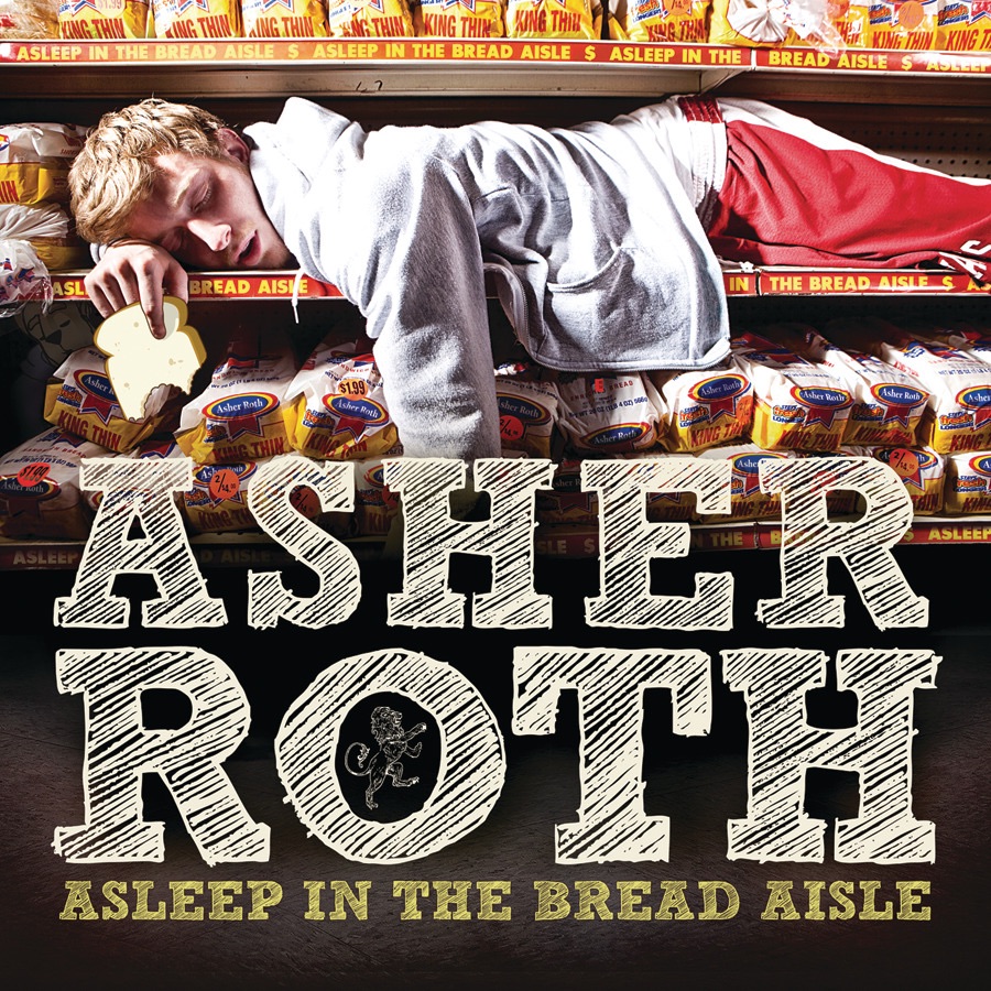 Asleep In the Bread Aisle by Asher Roth album cover