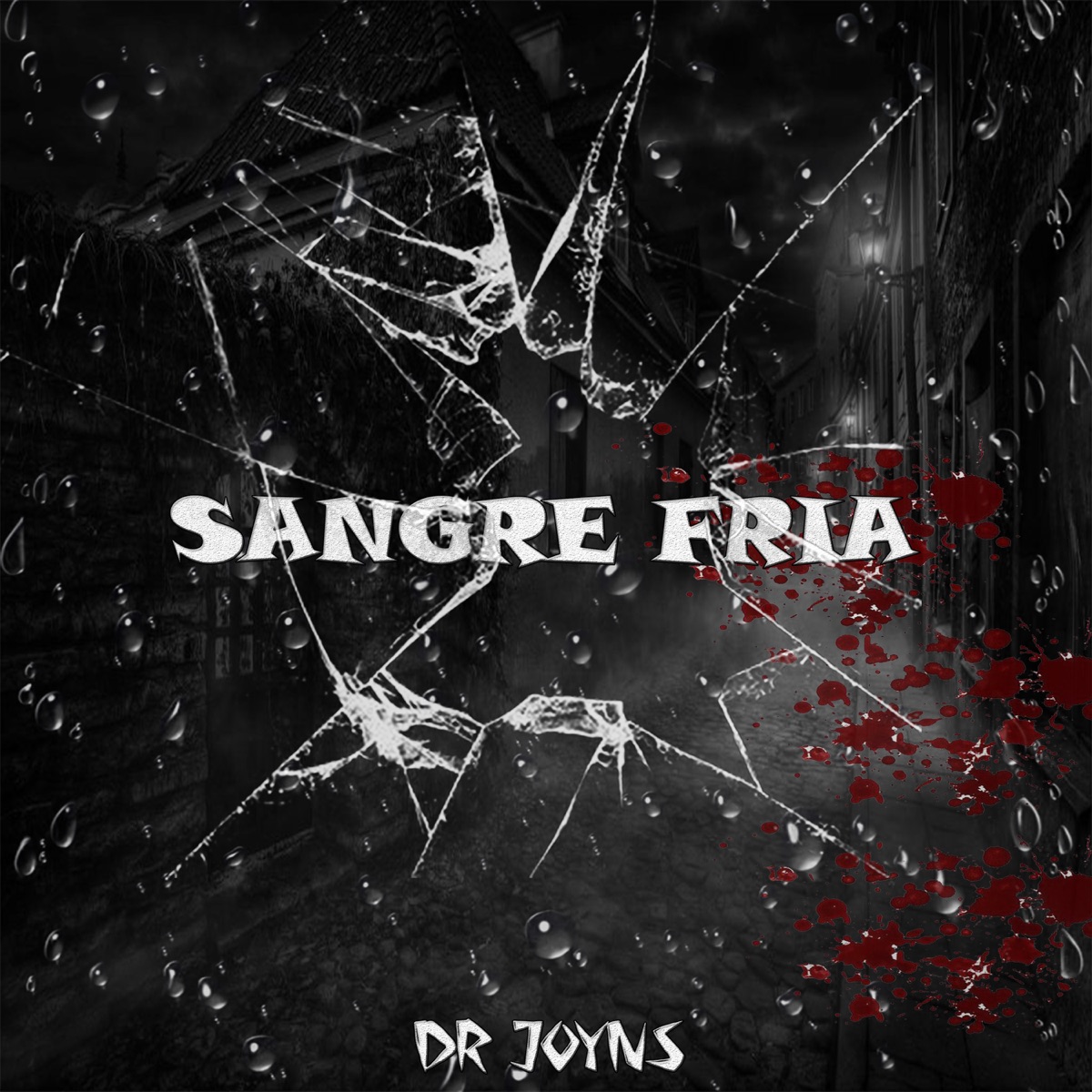 Sangre Fría - Single by Dr Joyns album cover