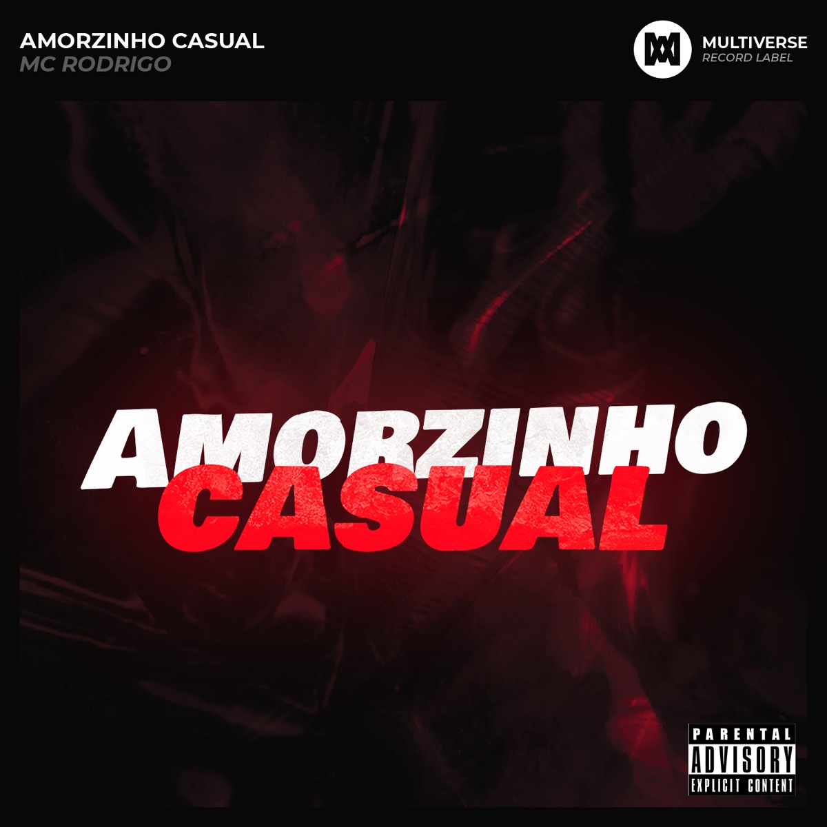 Amorzinho Casual - Single by MC Rodrigo album cover