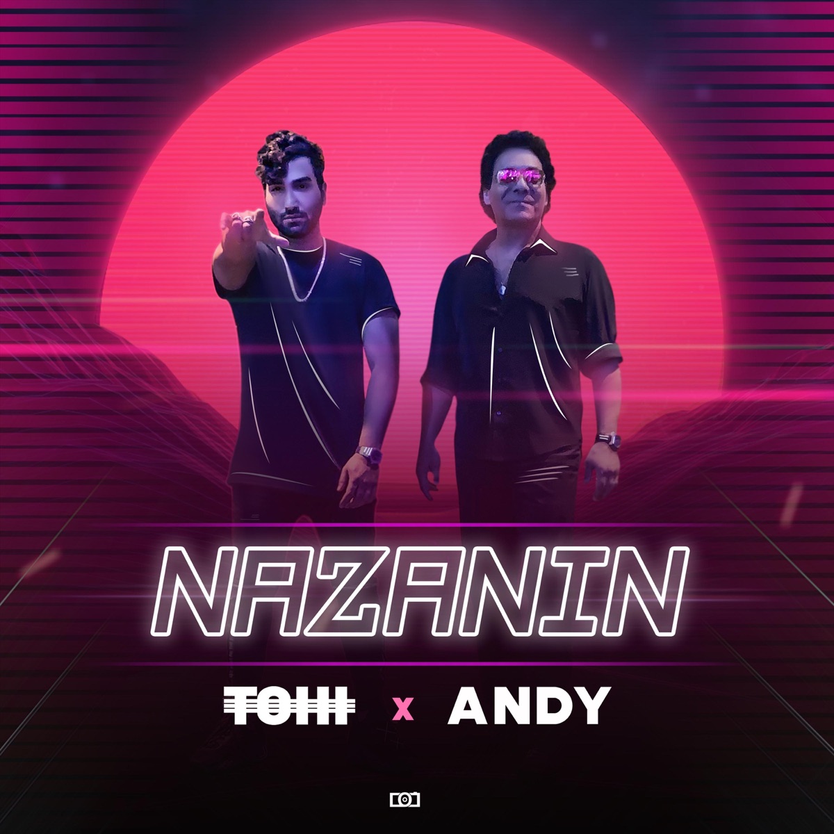 Nazanin (feat. Andy) - Single by Tohi album cover