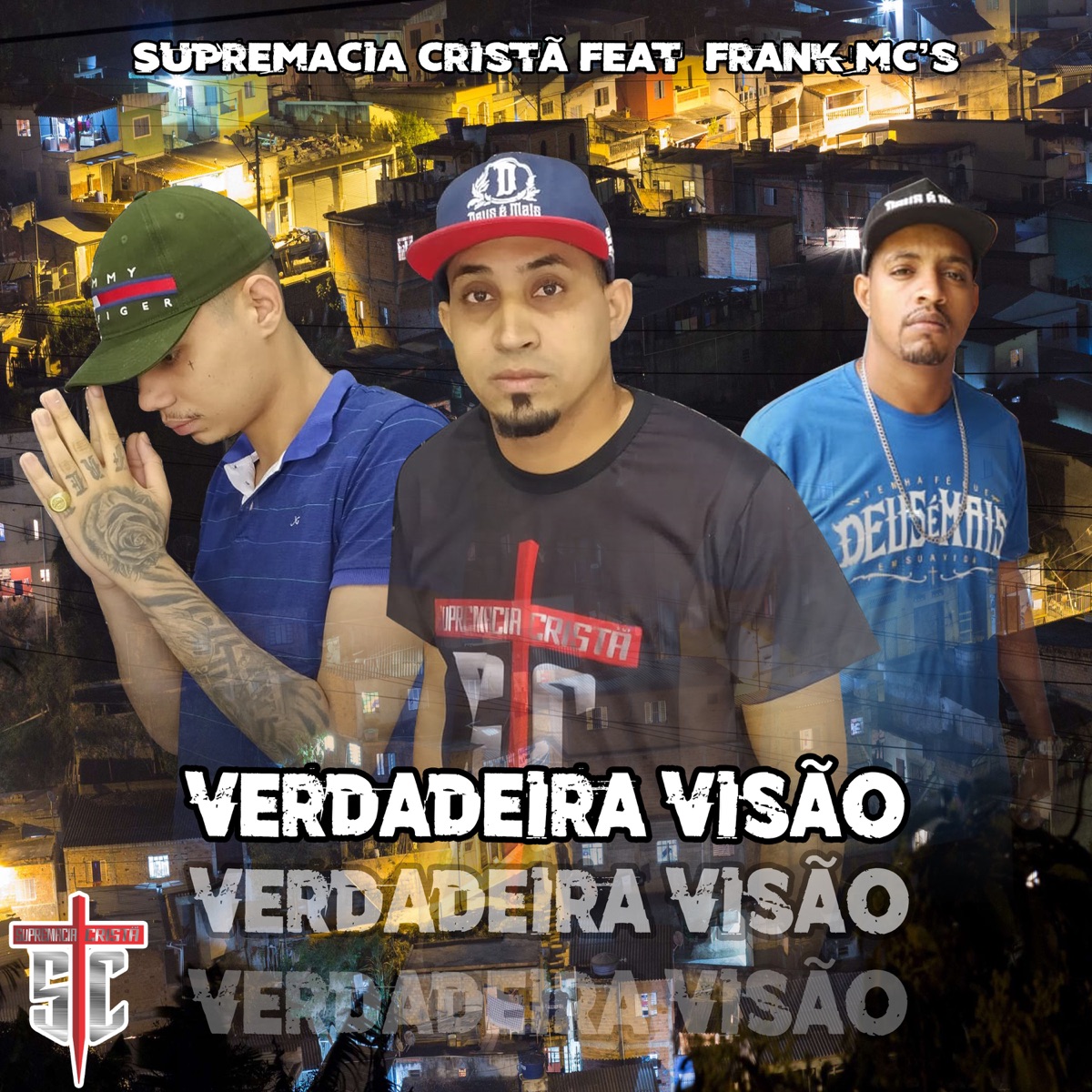 Verdadeira Visão (feat. Franklin MC'S) - Single by Supremacia crista album cover