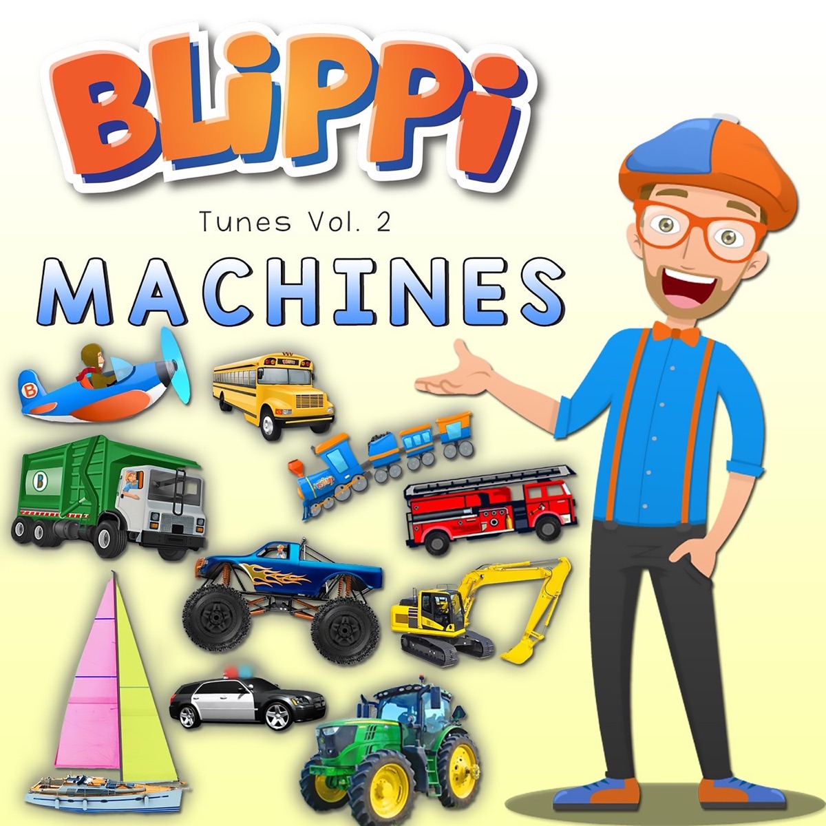 Blippi Tunes, Vol. 2: Machines (Music for Toddlers) by Blippi album cover