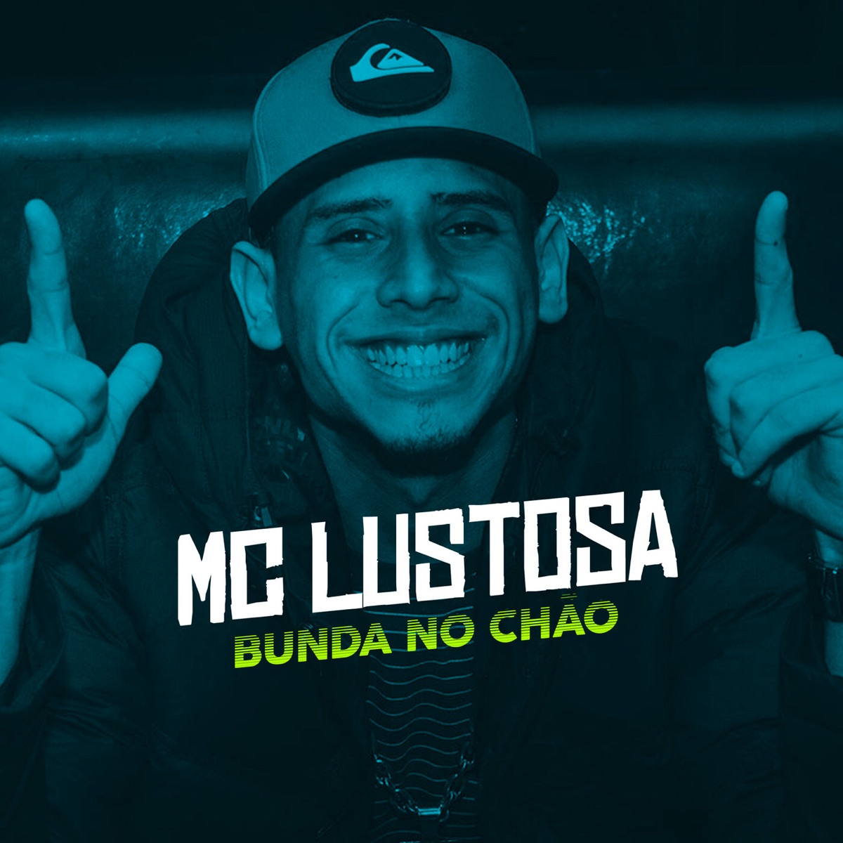 Bunda No Chão - Single by Mc Lustosa album cover