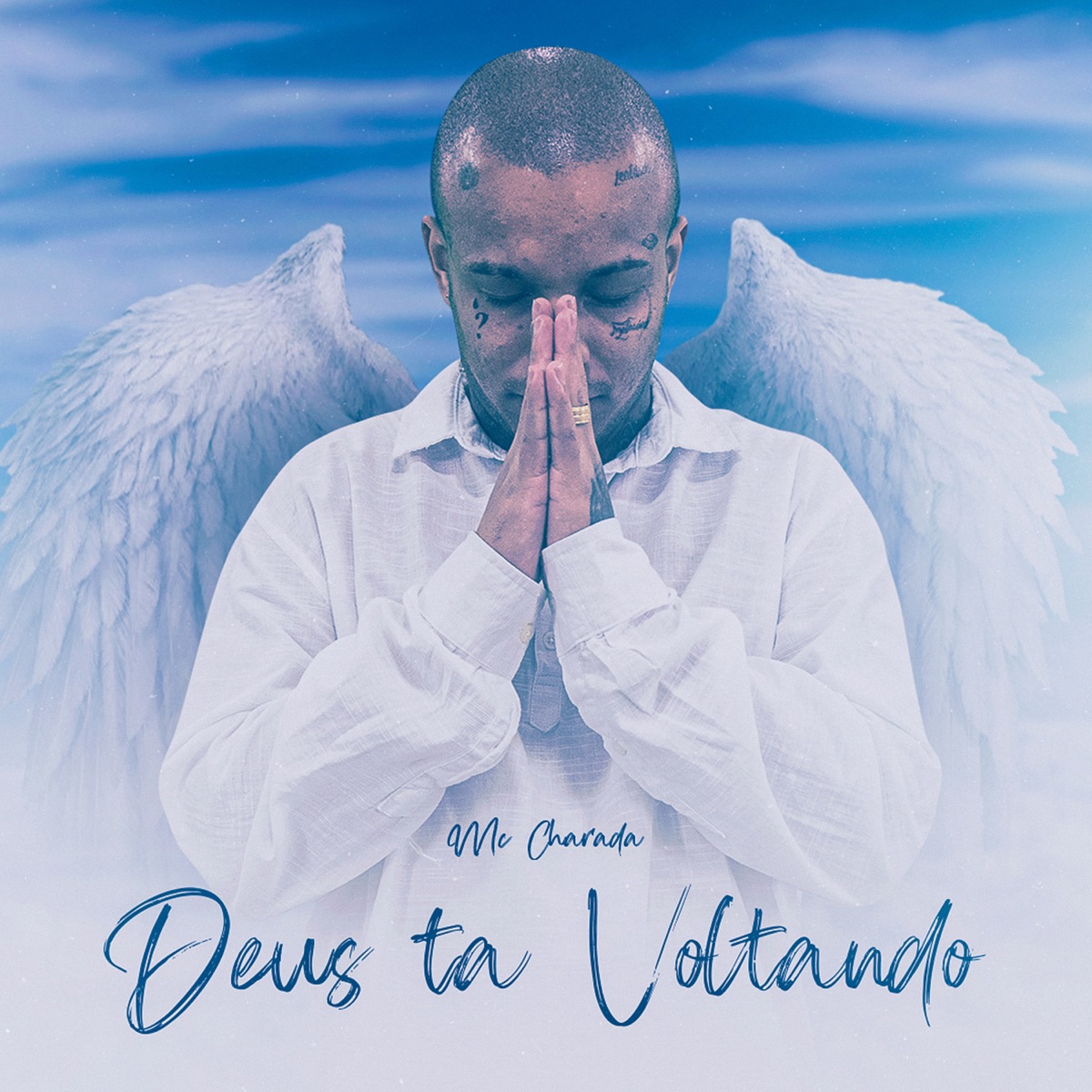Deus Ta Voltando - Single by Mc Charada album cover