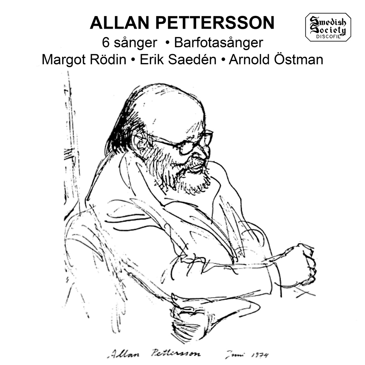 Pettersson: 6 Sånger & Barfotasånger by Margot Rödin, Erik Saeden & Arnold Östman album cover