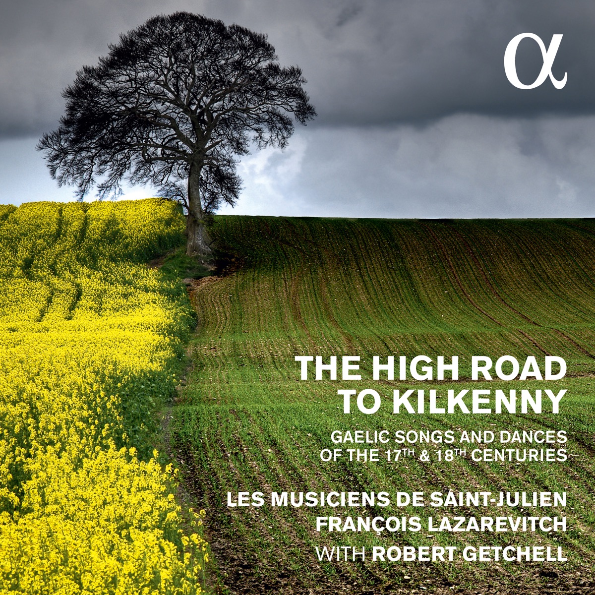 The High Road to Kilkenny: Gaelic Songs and Dances of the 17th & 18th Centuries by Les Musiciens de Saint-Julien & François Lazarevitch album cover